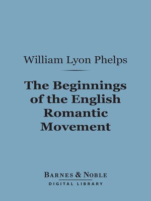 cover image of The Beginnings of the English Romantic Movement (Barnes & Noble Digital Library)